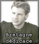 Bretagne Dédicace Bretagne Dédicace